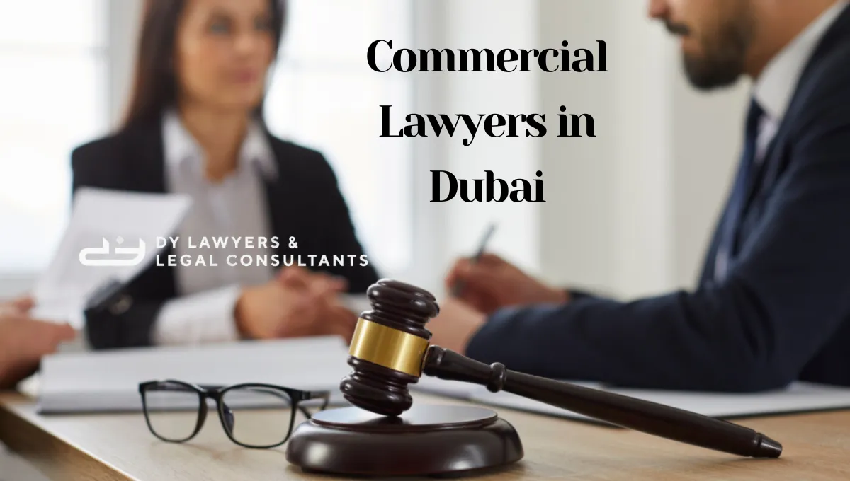 Top 10 commercial lawyers in Dubai (2025): Comprehensive Guide
